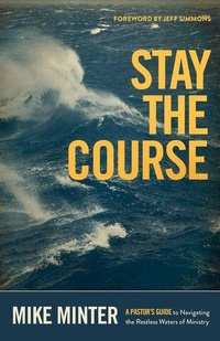 Enlarge image Cover: Stay the Course - LifeWay Christian Resources
