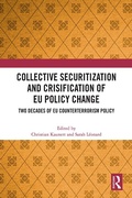 Cover: Collective Securitization and Crisification of EU Policy Change - Routledge
