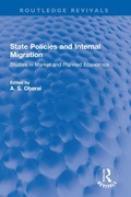Cover: State Policies and Internal Migration - Routledge