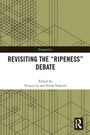 Cover: Revisiting the "Ripeness" Debate - Routledge