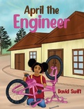 Cover: April the Engineer - Austin Macauley Publishers Ltd