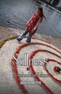 Abbildung von: Stillness in Preschool and School - Austin Macauley Publishers