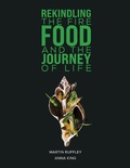 Bild: Rekindling the Fire: Food and The Journey of Life - Austin Macauley Publishers