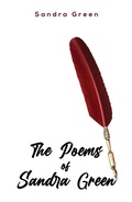 Cover: Poems of Sandra Green - Austin Macauley Publishers