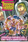 Cover: The Simpsons Treehouse of Horror Ominous Omnibus Vol. 1: Scary Tales & Scarier Tentacles - Abrams Comicarts