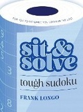Cover: Sit & Solve Tough Sudoku - Puzzlewright Press