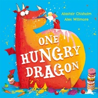 Abbildung von: One Hungry Dragon - Hodder Children's Books