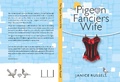 Cover: The Pigeon Fancier's Wife - Lulu.com