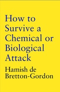 Cover: How to Survive a Chemical or Biological Attack - Headline