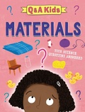 Cover: Q and A Kids: Materials - Wayland
