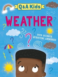 Enlarge image Cover: Q and A Kids: Weather - Wayland