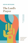 Cover: The Lord's Prayer - Crossway