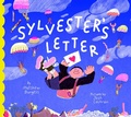 Cover: Sylvester's Letter - Enchanted Lion Books