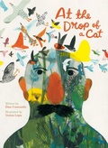Cover: At the Drop of a Cat - Enchanted Lion Books