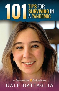 Abbildung von: 101 Tips for Surviving in a Pandemic - Loving Healing Press