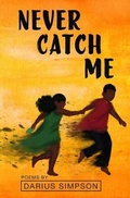 Cover: Never Catch Me - Button Poetry