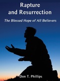 Cover: Rapture and Resurrection, the Blessed Hope of All Believers - Virtualbookworm.com Publishing