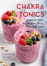 Enlarge image Cover: Chakra Tonics - Conari Press