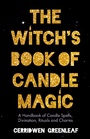 Cover: The Witch's Book of Candle Magic - TMA Press