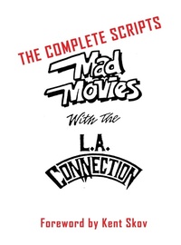 Abbildung von: Mad Movies With the L.A. Conection (hardback) - BEARMANOR MEDIA