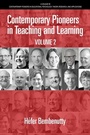 Cover: Contemporary Pioneers in Teaching and Learning Volume 2 - IAP - Information Age Publishing