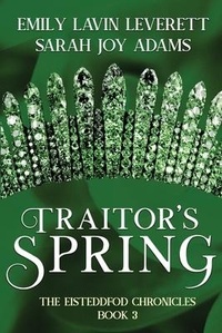 Enlarge image Cover: Traitor's Spring - Falstaff Books, LLC