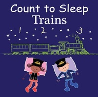 Enlarge image Cover: Count to Sleep Trains - Good Night Books