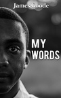 Cover: My Words - Austin Macauley Publishers