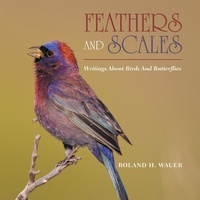Enlarge image Cover: Feathers and Scales - Xlibris Us
