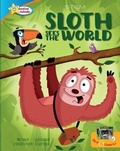 Cover: Sloth Sees the World / All about Sloths - Sequoia Kids Media