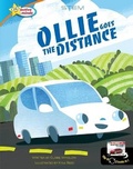Cover: Ollie Goes the Distance / All about Electric Cars - Sequoia Kids Media