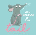 Cover: All Because of the Tail - Sunbird Books