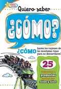 Cover: Quiero Saber ?Como? (Kids Ask How?) - Sequoia Kids Media
