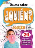 Cover: Quiero Saber ?Quien? (Kids Ask Who?) - Sequoia Kids Media