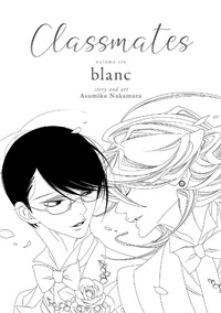 Enlarge image Cover: Classmates Vol. 6: blanc - Seven Seas Entertainment, LLC