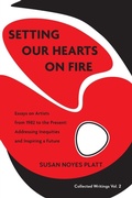 Cover: Setting Our Hearts on Fire - Migration Project