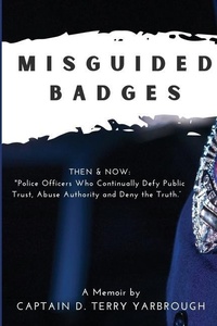 Abbildung von: Misguided Badges - D.Yarbrough