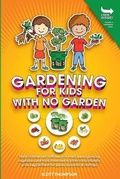 Cover: Gardening for Kids with No Garden - Meshi Ltd