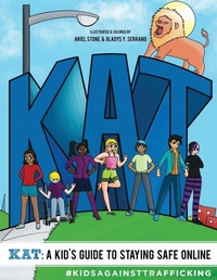 Abbildung von: KAT - A Kid's Guide to Staying Safe Online - Siddhayatan Tirth