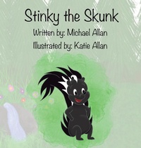 Enlarge image Cover: Stinky the Skunk - MK Allan Books