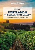 Cover: Lonely Planet Pocket Portland & the Willamette Valley - Lonely Planet Global Limited