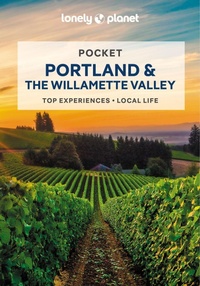 Abbildung von: Lonely Planet Pocket Portland & the Willamette Valley - Lonely Planet Global Limited