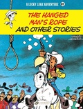Cover: Lucky Luke Vol. 81: The Hanged Man's Rope and Other Stories - Cinebook Ltd