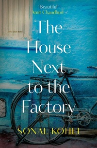 Abbildung von: The House Next to the Factory - Swift Press