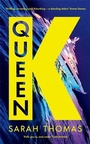Cover: Queen K - Serpent's Tail