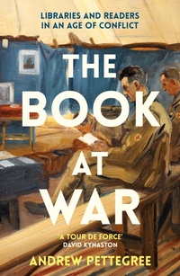 Enlarge image Cover: The Book at War - Profile Books Ltd