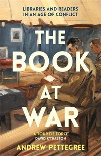 Enlarge image Cover: The Book at War - Profile Books Ltd