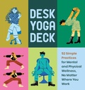 Cover: Desk Yoga Deck - Chronicle Books LLC