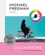 Cover: Michael Freeman On... Color & Tone - Ilex
