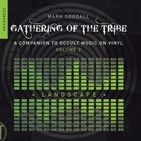 Enlarge image Cover: Gathering of the Tribe: Landscape - Headpress